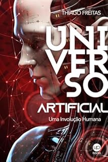 Livro Universo Artificial: uma involução humana