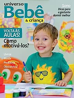 Livro Universo Bebê e Criança Ed. 50 - VOLTA ÀS AULAS