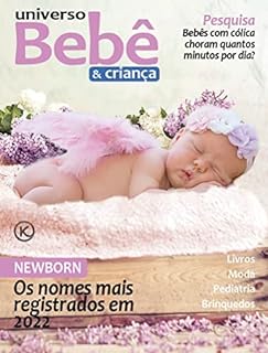 Universo Bebê e Criança Ed. 51 - RANKING NOMES DE BEBÊS