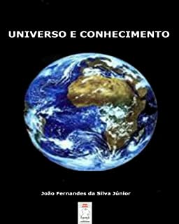 Livro UNIVERSO E CONHECIMENTO