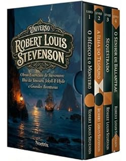 Livro Universo Robert Louis Stevenson - 4 Livros - Aventura, Suspense e Mistério: Interpretação Guiada dos Clássicos Imortais: O Médico e o Monstro - Ilha do Tesouro - Sequestrado - O Senhor de Ballan