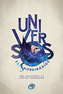Livro Universos Extraordinários
