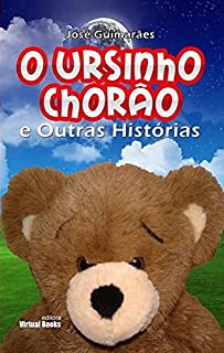 Livro O Ursinho Chorão e Outras Histórias