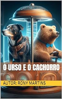 Livro O Urso e o Cachorro