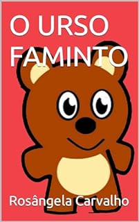 Livro O URSO FAMINTO