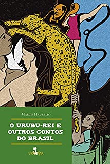 Livro O Urubu-Rei: e outros contos do Brasil
