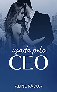 Livro USADA PELO CEO (Livro Único)