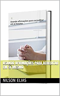 Livro Usando afirmações para acreditar em si mesmo