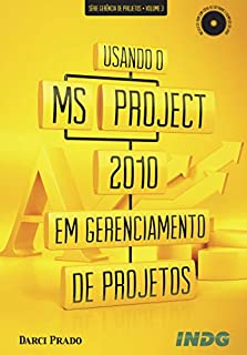 Livro Usando o MS-Project 2010 em gerenciamento de projetos