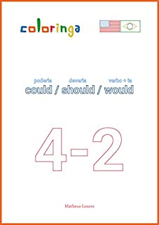 Livro Como usar Could Should Would em Inglês (4-2): Livros de Exercícios para Aprender Inglês em Casa - Coloringa