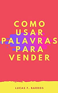 Livro Como usar palavras para vender