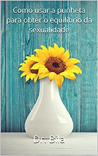 Livro Como usar a punheta para obter o equilíbrio da sexualidade