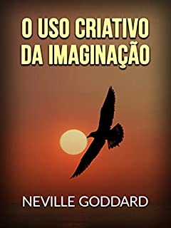 Livro O uso criativo da Imaginação (Traduzido)