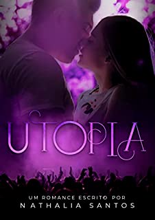 Livro Utopia: um romance entre o cantor e a antifã