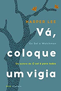 Livro Vá, coloque um vigia