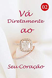 Livro Vá Diretamente ao Seu Coração 2: Transferência