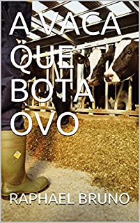 Livro A VACA QUE BOTA OVO (SEGUNDA)