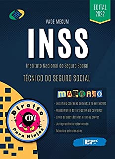 Vade Mecum Mapeado para o Concurso do INSS - Direito Previdenciário - Editora Direito para Ninjas (2022): Concurso do INSS - Técnico do Seguro Social 2022
