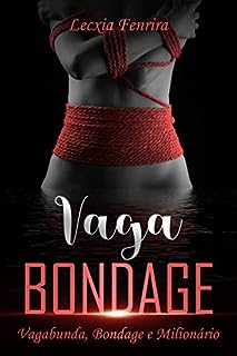 Livro Vaga-Bondage: Vagabunda, Bondage e Milionário