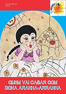 Livro Quem vai casar com dona Aranha-Arranha