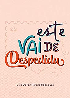 Livro Este vai de despedida