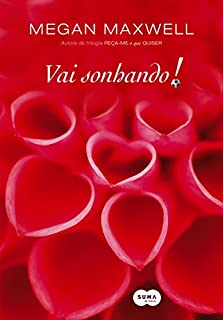 Livro Vai sonhando!