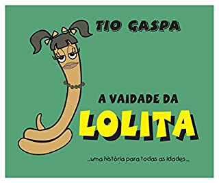Livro A vaidade da Lolita