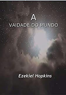 Livro A Vaidade Do Mundo