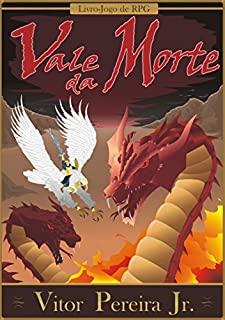 Livro Vale da Morte: Livro-Jogo de RPG (As crônicas de Tellus Livro 2)