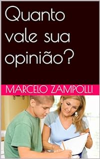 Livro Quanto vale sua opinião?
