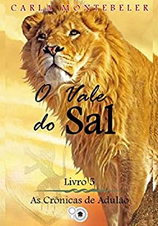 Livro O Vale do Sal (As Crônicas de Adulão Livro 5)