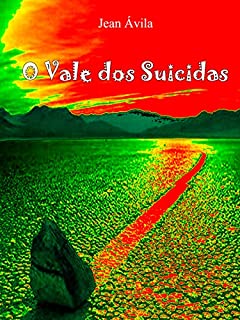 O Vale dos Suicidas