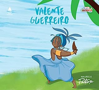 Livro Valente Guerreiro: Coleção Lendas e Deuses da África