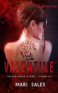 Livro Valentine (Tríade Moto Clube Livro 1)