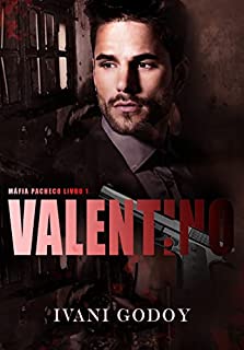 Livro Valentino: Máfia Pacheco 1