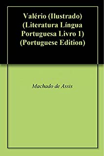Livro Valério (Ilustrado) (Literatura Língua Portuguesa Livro 1)