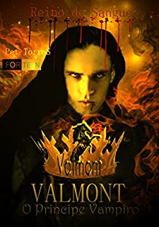 Livro Valmont - O Príncipe Vampiro : REINO DE SANGUE