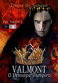 Livro Valmont - O Príncipe Vampiro : TRONO DE SANGUE