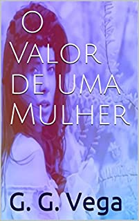 Livro O Valor de uma Mulher