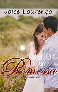 Livro O valor de uma promessa (Simplesmente ame Livro 3)