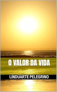 Livro O Valor da Vida