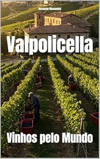 Livro Valpolicella: Vinhos pelo Mundo (Wines of the World: Italy)