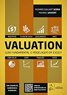 Valuation - Guia Fundamental e Modelagem em Excel®