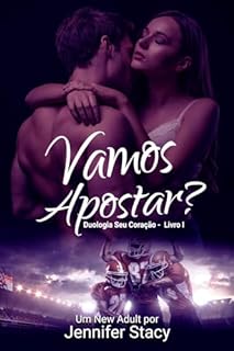 Livro Vamos Apostar?: Duologia Seu Coração - Livro 1