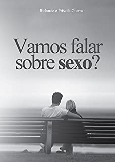 Livro Vamos Falar Sobre Sexo? (Mensagens Livro 223)