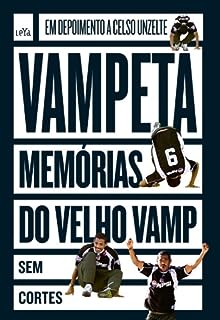 Vampeta: memórias do velho Vamp