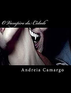 Livro O Vampiro da Cidade: O assassino serial killer
