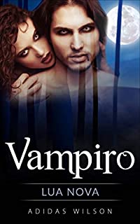 Livro Vampiro: Lua Nova