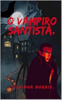 Livro O vampiro Santista.