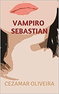 Livro Vampiro Sebastian